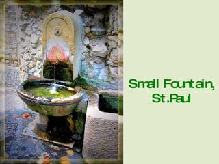 Small Fountain, St.Paul 