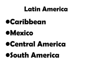 Geography Of Latin America | PPT