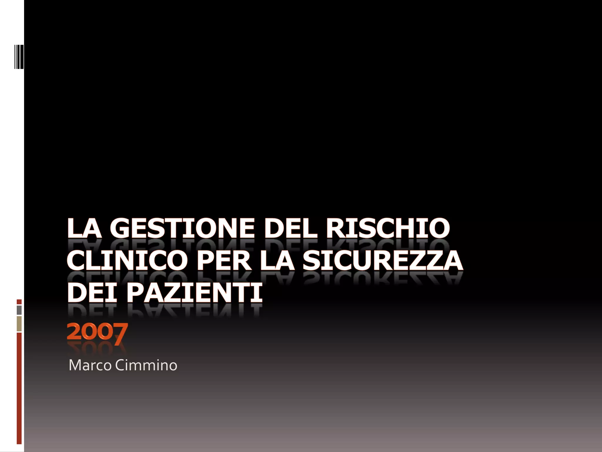 La Gestione Del Rischio Clinico Per La Sicurezza dei pazienti | PDF