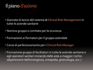 La Gestione Del Rischio Clinico Per La Sicurezza dei pazienti | PDF