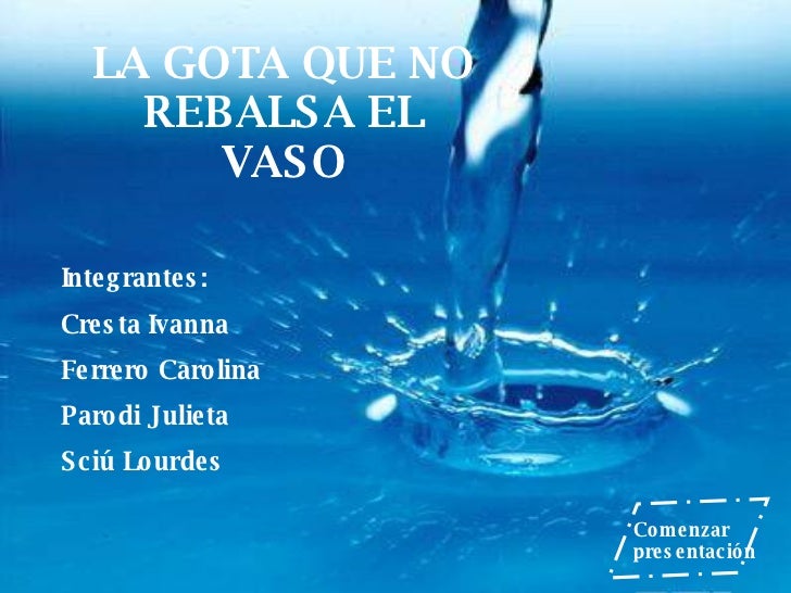 La Gota Que No Rebalsa El Vaso Ferrero C.,Cresta, Parodi Y Sciú