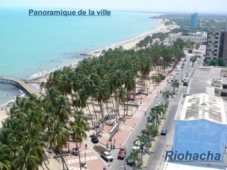Riohacha Panoramique de la ville 