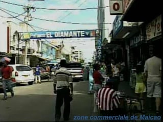 zone commerciale de Maicao 