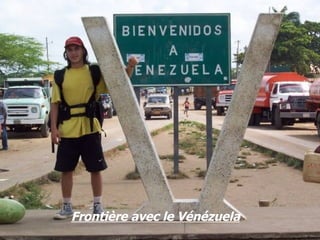 Frontière avec le Vénézuela 