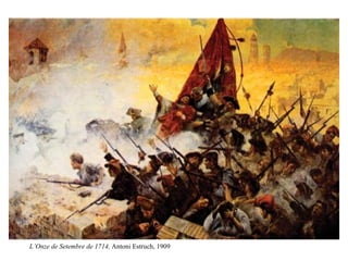 L’Onze de Setembre de 1714,  Antoni Estruch, 1909 