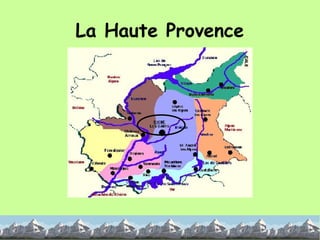 La Haute Provence 