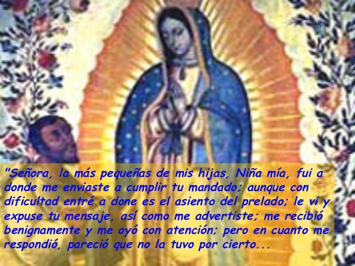 La Historia de la Virgen De Guadalupe Y El Indio Juan Diego