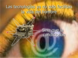 La importacia de las TICs