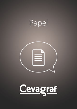 - 157 -
Papel
 