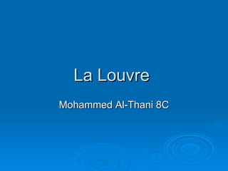 La Louvre  Mohammed Al-Thani 8C 