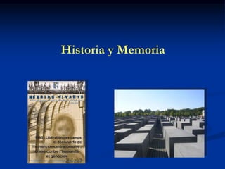 Historia y Memoria
 