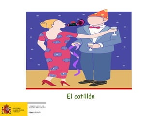 El cotillón 