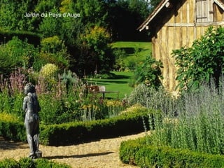Jardin du Pays d’Auge
 