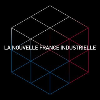 LA Nouvelle France Industrielle
 