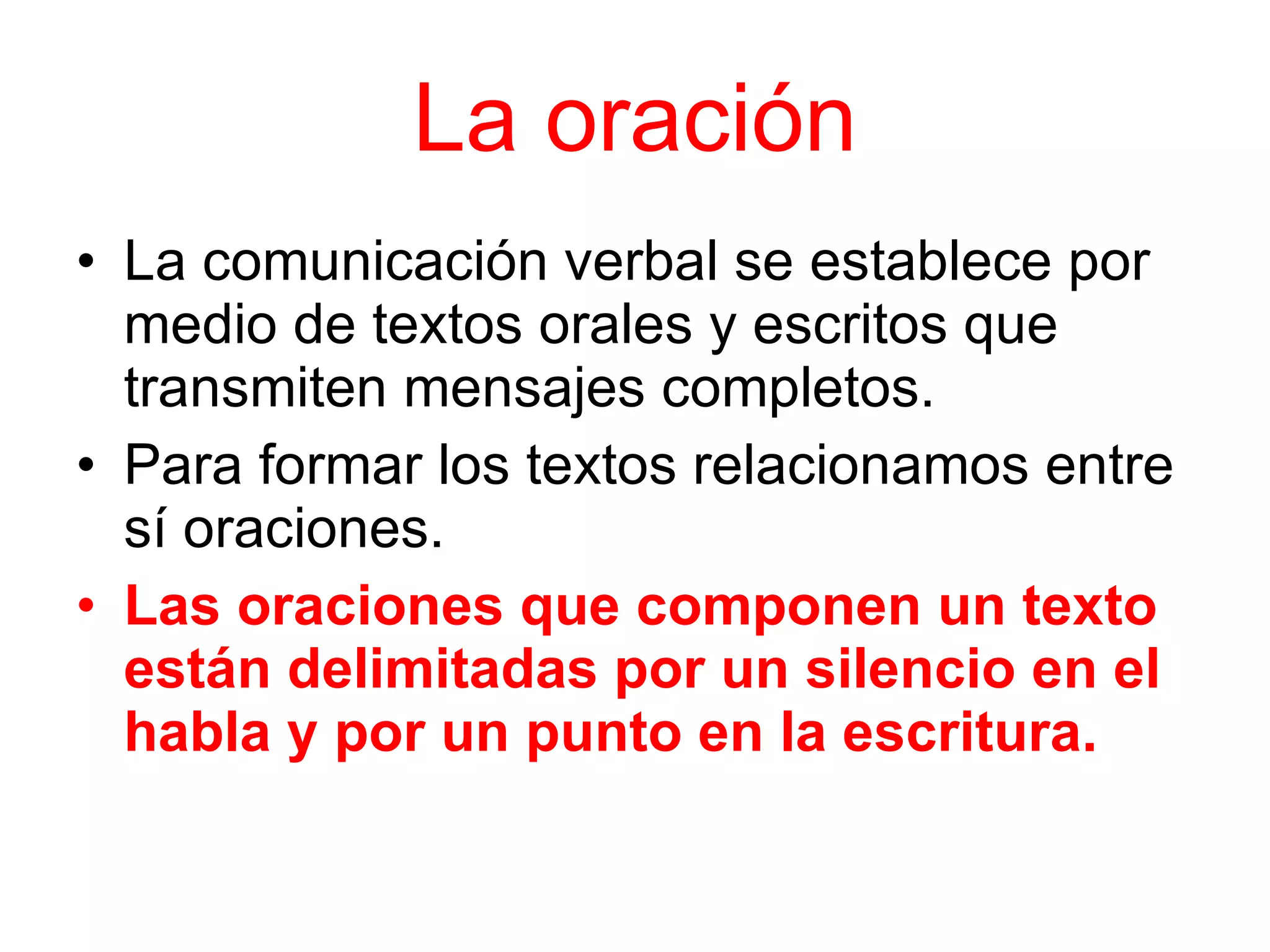 La Oracion Y Sus Componentes PPT La Oración PowerPoint