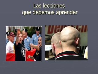 Las lecciones que debemos aprender