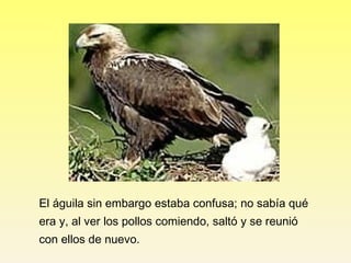 La Parábola del Aguila y los pollos