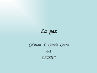 La  paz Cristian  Y.  Garcia  Cotto 6-1 CADTeC 