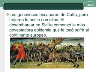 Los genoveses escaparon de Caffa, pero trajeron la peste con ellos. Al desembarcar en Sicilia comenzó la más devastadora epidemia que le tocó sufrir al continente europeo. 