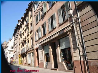 rue des tanneurs