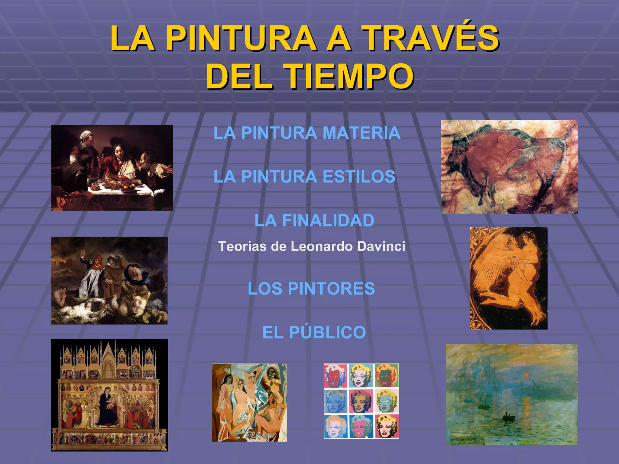 La pintura a traves del tiempo | PPT