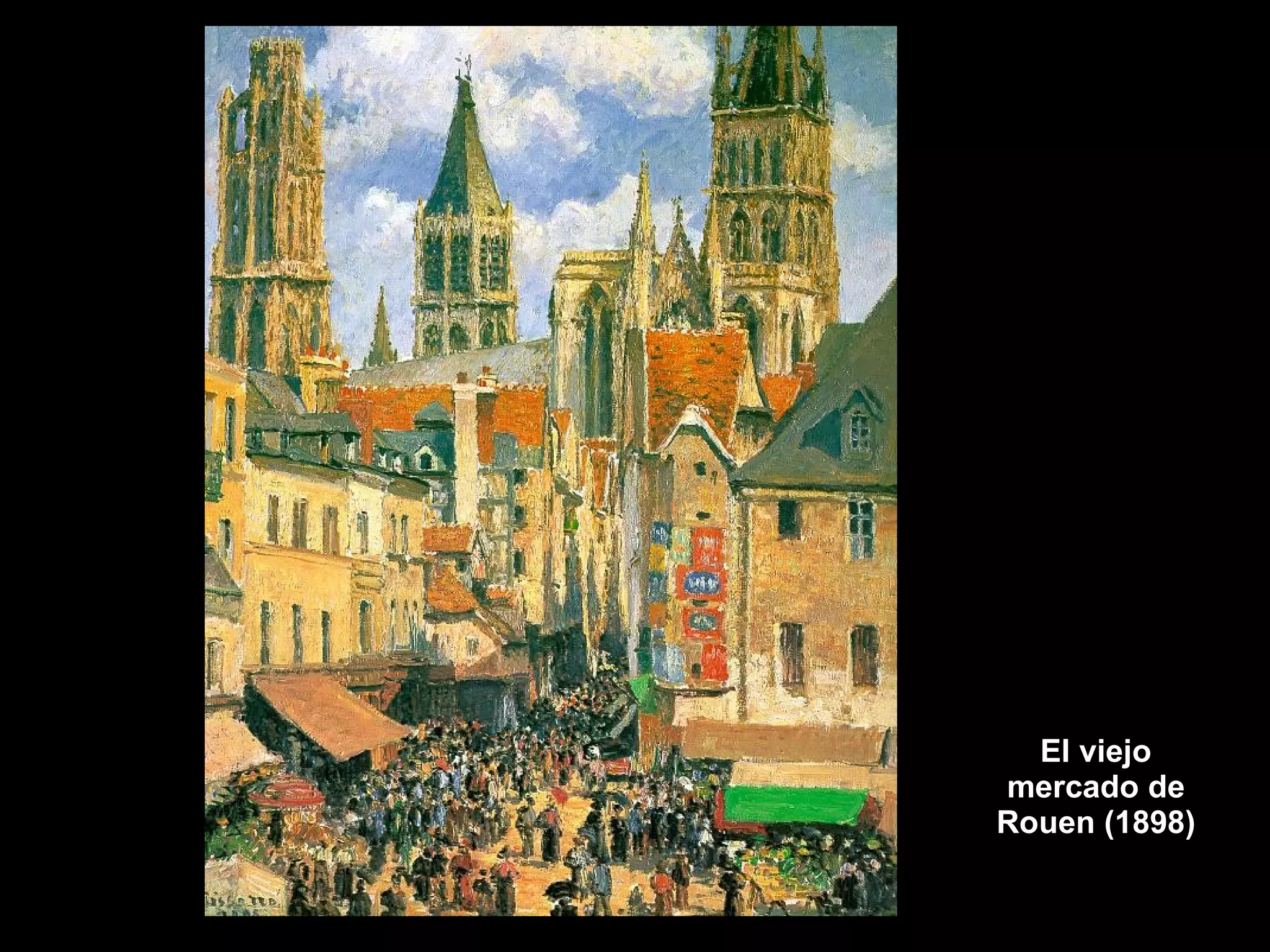 El viejo mercado de Rouen (1898) 