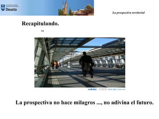 La Prospectiva Territorial