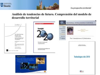 La Prospectiva Territorial