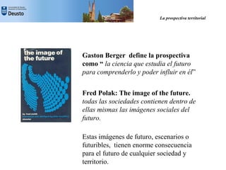 La Prospectiva Territorial