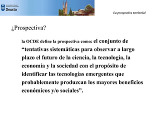 La Prospectiva Territorial