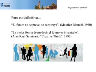 La Prospectiva Territorial