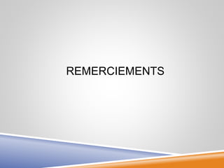 REMERCIEMENTS
 