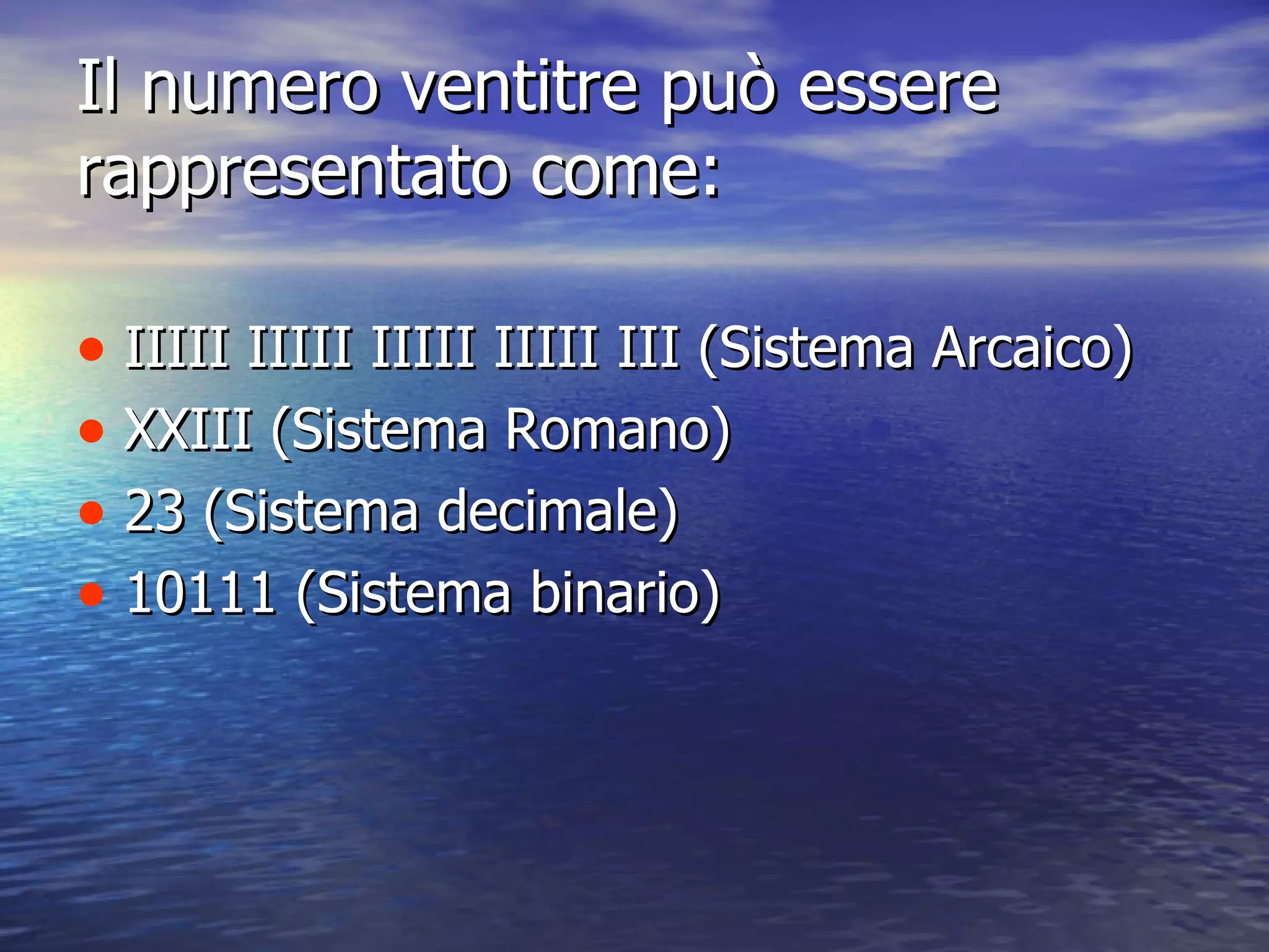 la rappresentazione dei numeri | PPT
