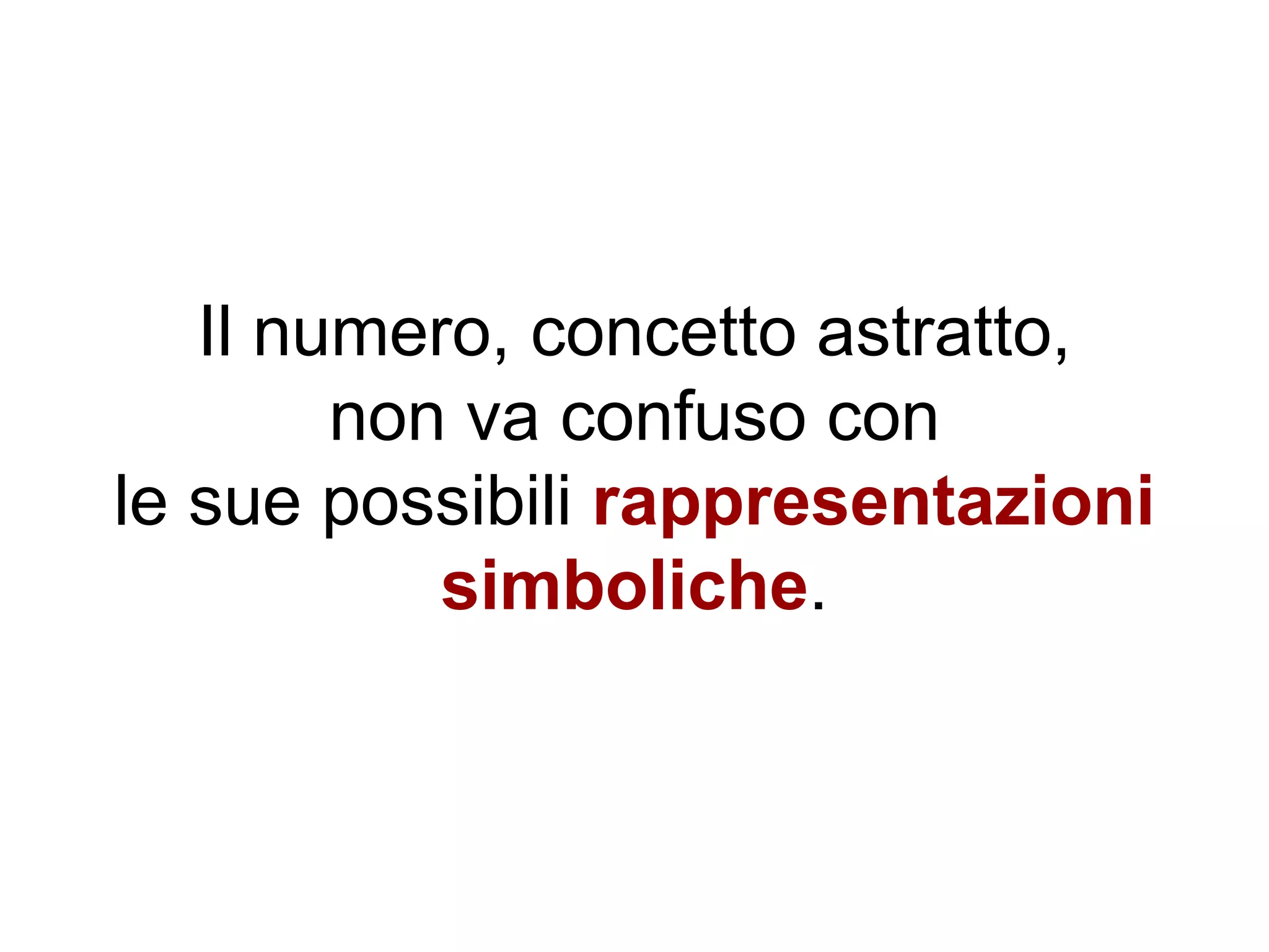 La Rappresentazione dei Numeri | PPT