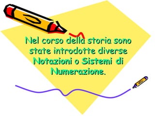 La rappresentazione dei numeri | PPT