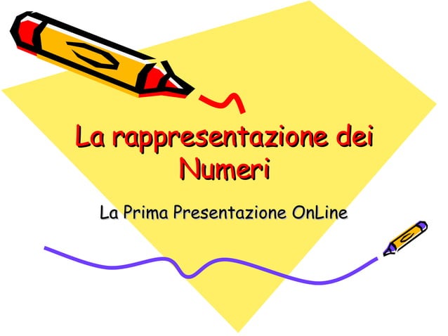 La rappresentazione dei numeri | PPT