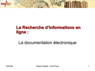 La Recherche d’informations en ligne :  La documentation électronique 