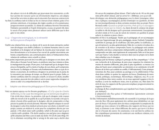 82 
83 
des acteurs vis-à-vis de difficultés qui pourraient être rencontrées, et elle leur permet de s’assurer qu’en cas d’évènements imprévus, une adaptation ad hoc sera mise en place sans la nécessité d’un nouveau contrat écrit. 
Au final, la confiance naît et évolue au fur et à mesure d’une relation, grâce à l’expérience antérieure, à la pratique des règles sociales et à la connaissance progressivement accumulée. Le climat de confiance favorise l’inventivité, l’initiative personnelle et l’esprit d’entreprise, et joue un grand rôle dans le succès d’un projet entre plusieurs acteurs aussi différents que le designer et son client. 
2.1.3 – L’approche sociologique, ou la nécessité 
de faire preuve d’empathie 
Établir une relation forte avec ses clients est le secret de toute entreprise souhaitant développer son chiffre d’affaires. La relation humaine entre le commanditaire et le designer est un facteur de réussite pour tout projet : son bon déroulement et la livraison d’un travail de qualité nécessitent une bonne compréhension, une communication claire et l’instauration d’une relation de confiance entre créatifs et client. 
Trois points importants peuvent être travaillés par le designer et son client, afin d’être plus à l’écoute l’un de l’autre, et améliorer ainsi leur relation et donc le management du projet. D’une part, il est impératif que le designer fasse preuve d’empathie, qu’il se mette à la place de son client, qu’il comprenne son besoin. Le dialogue et l’écoute sont fondamentaux dans ce type de relation ; et pourtant, de nombreux designers ne prennent pas la peine de le rencontrer par manque de temps, ou d’intérêt pour le projet. Enfin, redonner confiance dans les concepts créatifs, et rassurer le client, étouffer ses craintes, peuvent être des pistes à suivre pour rapprocher designer et client et aider à la compréhension de ce dernier. 
A Adopter une démarche pédagogique et faire preuve d’empathie 
Voici un mantra aperçu sur les forums graphiques, « Il n’y a pas de clients difficiles, il n’y a que des designers qui ne savent pas les gérer ». Cela révèle deux choses. La première c’est que le designer reste responsable du travail et de la qualité de ce qu’il produit, la seconde c’est que le client a besoin d’être guidé par le designer, afin de comprendre et d’apprécier la qualité du travail présenté. Massimo Vignelli compare le travail du designer à celui d’un médecin présent pour son client, et attentif à son projet, comme un médecin le serait pour les symptômes décrits par son patient. « The client comes with a problem, which is the same way we go to a doctor with a problem. The doctor analyzes you and gives you a diagnosis of the situation and then a cure to make you better. We do the same thing. We try to eliminate everything that is wrong in the same way a doctor does. 
He can see the symptoms of your disease. That’s what we do. We see the symptoms of the client’s disease, and we correct it ». (Millman, 2007, p.217-218) 
Aussi, développer une démarche pédagogique avec le client (renseigner, informer, expliquer, accompagner) permet d’anticiper ses questions, de limiter son incompréhension et donc certaines tensions liées au projet. Pierre Bernard confie « Quand un projet marche, c’est qu’il y a une appropriation totale par le client ». Le client devient le créateur du projet et oublie le rôle du designer qu’il a pourtant commissionné. L’acceptation est alors totale et il n’y a pas de raison de remettre en question le projet achevé, la relation se passe « bien ». 
L’empathie est liée à la pédagogie. Tandis que la pédagogie est un accompagnement par l’apprentissage (du grec paidagogia, mener l’enfant), l’empathie symbolise le partage par la souffrance (du latin pathos, la souffrance, ce qui est éprouvé), ou plus généralement, l’idée de « se mettre à la place de », de ressentir et de mieux comprendre l’autre. La pédagogie tout comme l’empathie sont deux composantes indispensables au design, afin de faire comprendre son idée, mais également de comprendre l’idée ou le but poursuivi par l’autre. Cette dualité se retrouve dans tous les projets où le client doit cohabiter avec le designer. 
Le scientifique Joël de Rosnay explique le principe du flux empathique 37. C’est une recherche de la dynamique de paix pour organiser les relations humaines de manière différente, plus juste et plus équilibrée : se mettre à la place de l’autre pour comprendre ses émotions et ses sentiments (à la différence de la force qui conduit au conflit, à l’affrontement). Cette pratique raisonnée des flux peut conduire au partage et à la collaboration. Il faudrait donc oublier et quitter les rapports de forces (fondement de notre société, politique, économique, hiérarchique, religieuse, etc.). Il y a un vrai problème dans notre société, où on nous apprend à gagner, à être le meilleur, à avoir les meilleures notes, être le premier, etc. Mais dans l’intérêt de tous, les rapports de flux peuvent remplacer progressivement les rapports de forces : 
• échange de flux complémentaires qui s’ajustent l’un à l’autre (constante, 
pas statique) ; 
• adaptation des flux grâce à l’information (ajustement constant 
à l’environnement). 
En fait, l’information multidimensionnelle est essentielle à la pratique de la gestion des flux. Elle peut également être utilisée pour déstabiliser un rapport de forces. Cela permet alors de mieux comprendre la complexité du monde qui nous entoure (à la différence des rapports de forces qui isolent), et d’amener à une vision différente des autres, qui ouvre à la diversité et à l’écoute des autres. En conclusion, si on sait bien les utiliser, les flux empathiques permettent de construire une meilleure relation, et le monde de demain.  