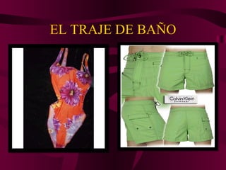 EL TRAJE DE BAÑO 