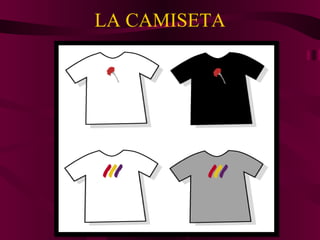 LA CAMISETA 