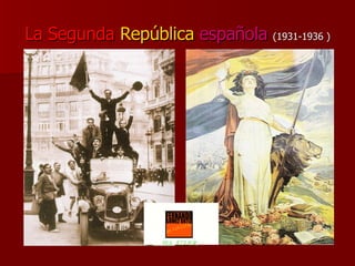 La   Segunda   República   española  (1931-1936 ) IES. AZUER 