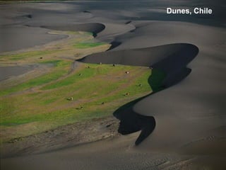 Dunes, Chile
 