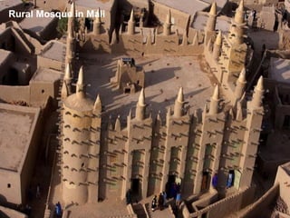 Rural Mosque in Mali
 