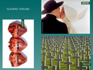 OLIVIERO TOSCANI 