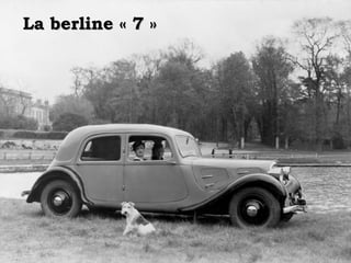 La berline « 7 »La berline « 7 »
 