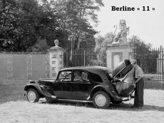 Berline « 11 »Berline « 11 »
 