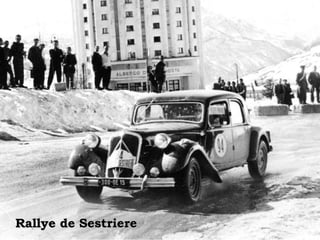 Rallye de SestriereRallye de Sestriere
 