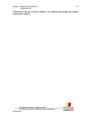 ENJ-2-400 La Valoración de la Prueba