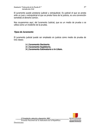 ENJ-2-400 La Valoración de la Prueba