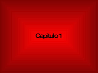 Capitulo 1 
